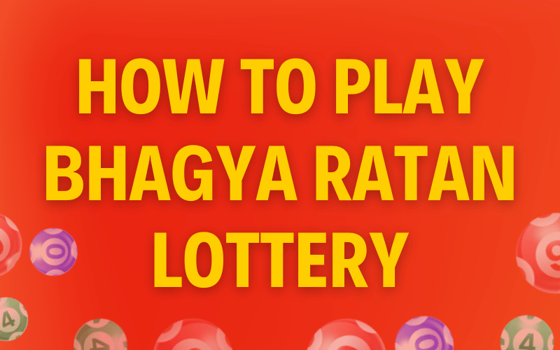 bhagya ratan lottery, india lottery game, lucky lotteries, 82 lottery login, ratan gold lottery