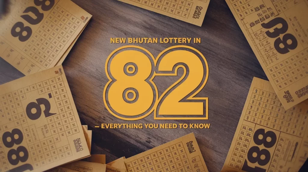 new bhutan lottery